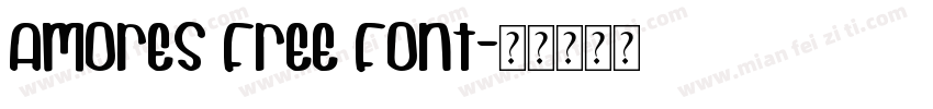 Amores Free Font字体转换